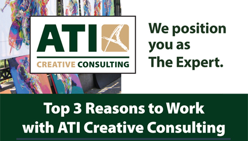 Top 3 Reasons To Work With ATI Creative Consulting